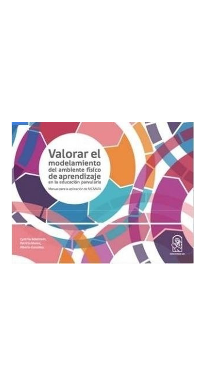 LIBRO VALORAR EL MODELAMIENTO DEL AMBIENTE FISICO DE APRENDIZAJE / A.GONZALEZ;C.ADLERSTEIN;P.MANNS - 1