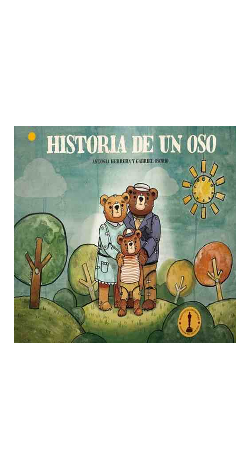 LIBRO HISTORIA DE UN OSO -389- ANTONIA HERRERA- GABRIEL OSORIO - 2