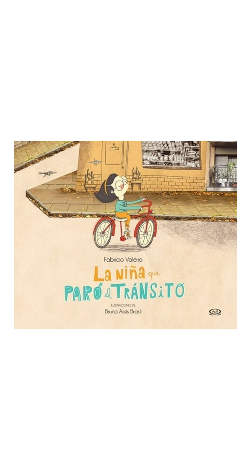 LIBRO LA NIÑA QUE PARÓ EL TRÁNSITO - FABRÍCIO VALÉRIO -575- - 1