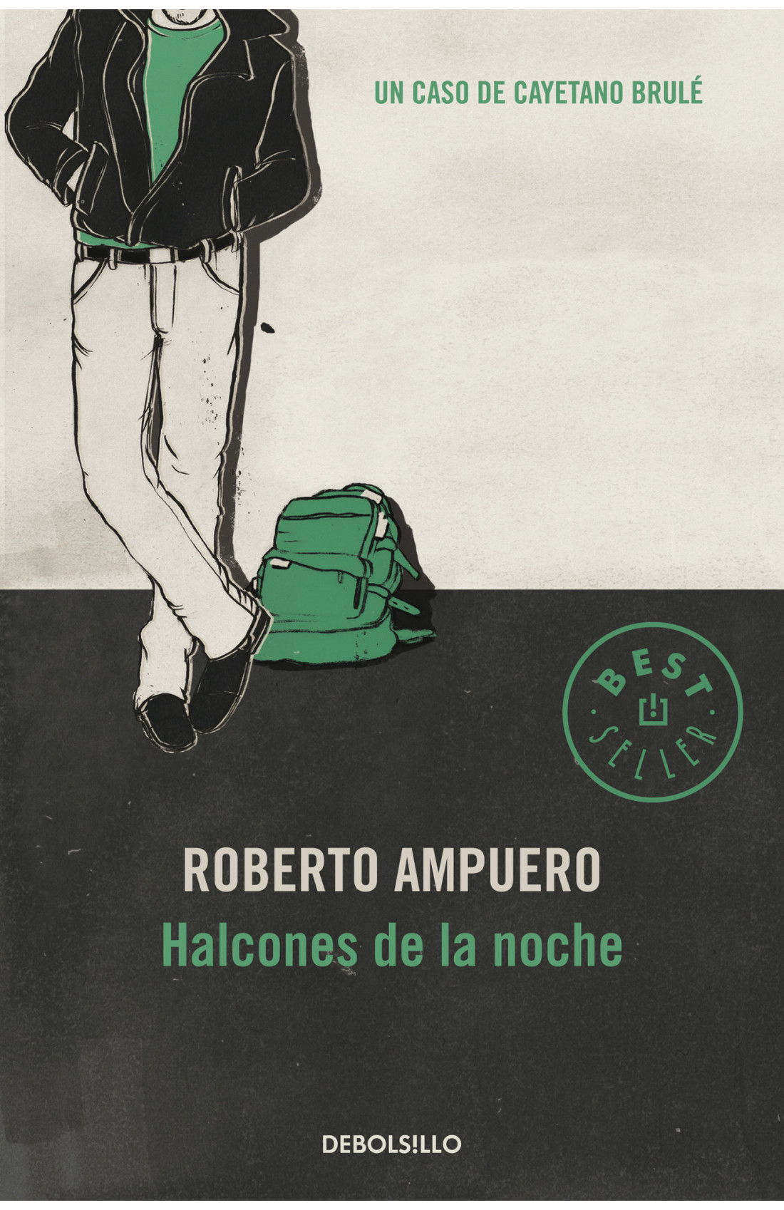 LIBRO HALCONES DE LA NOCHE / ROBERTO AMPUERO / DEBOLSILLO - 1