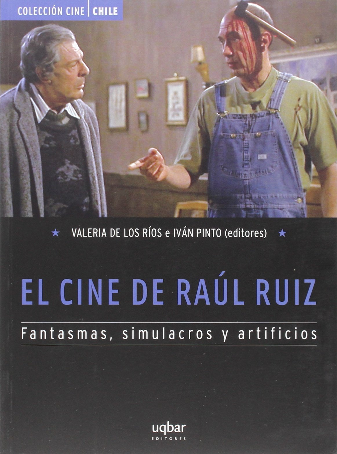 LIBRO EL CINE DE RAUL RUIZ - VALERIA DE LOS RIOS - 1