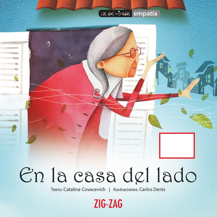 LIBRO EN LA CASA DE AL LADO - CATALINA COVACEVICH - 2