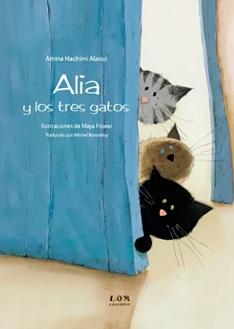 LIBRO ALIA Y LOS TRES GATOS - AMINA HACHIMI ALAOUI - 1