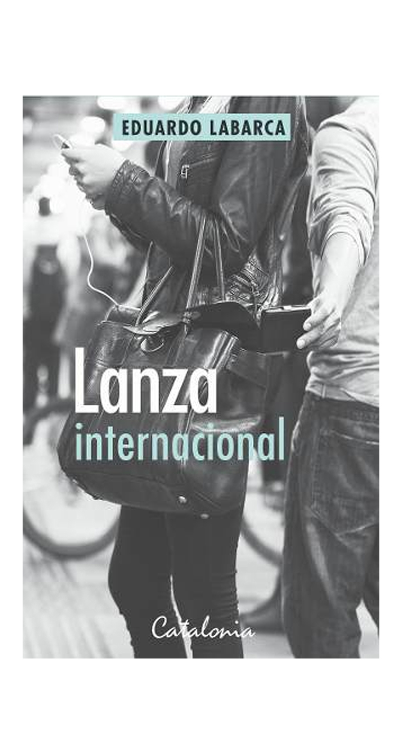 LIBRO LANZA INTERNACIONAL - EDUARDO LABARCA - 2