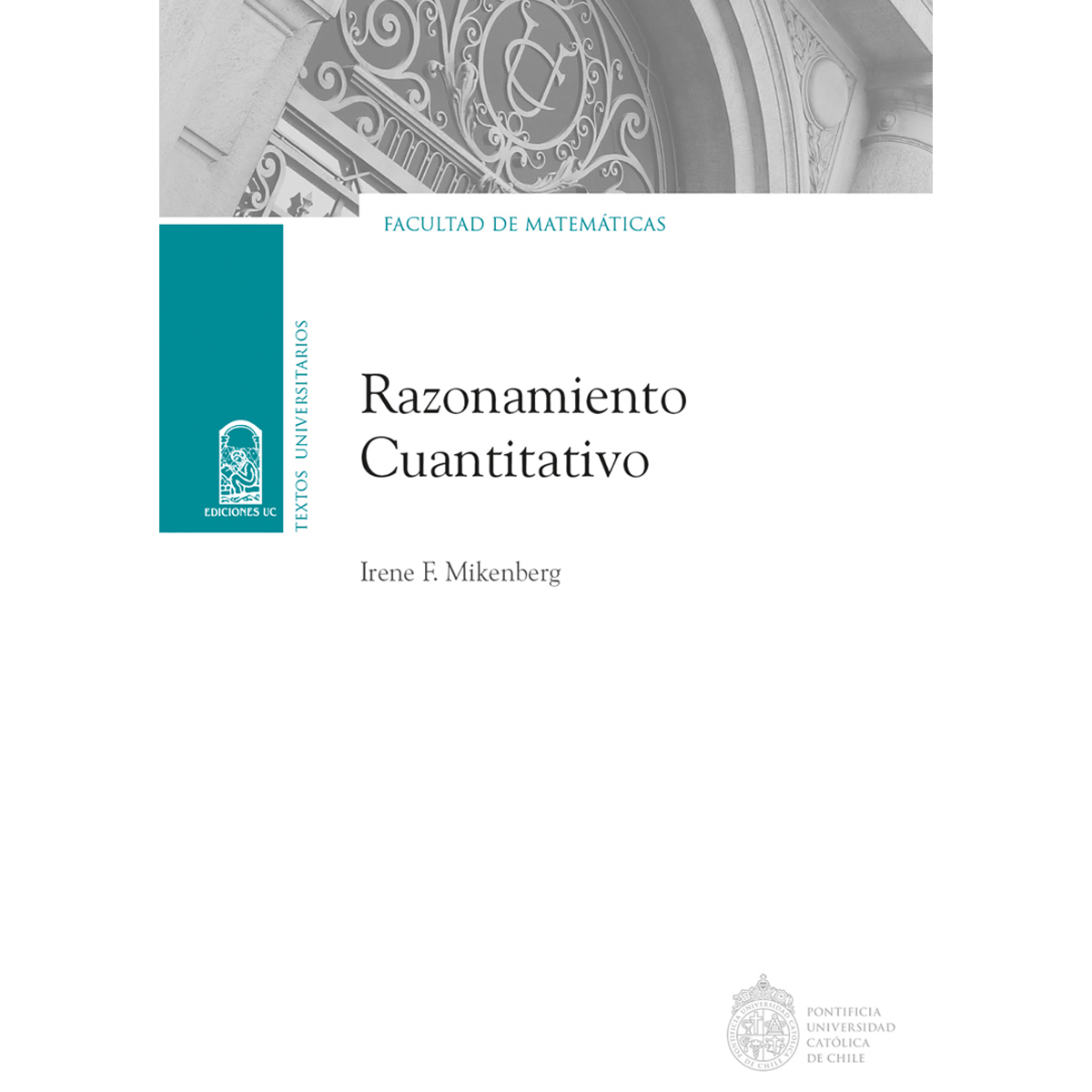 LIBRO RAZONAMIENTO CUANTITATIVO - IRENE MIKENBERG - 1