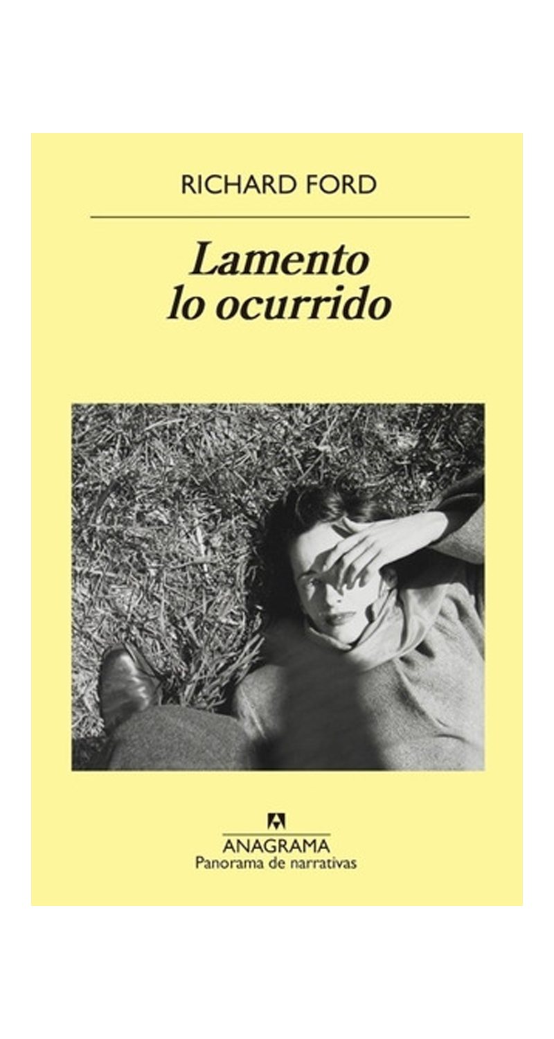 LIBRO LAMENTO LO OCURRIDO /519 - RICHARD FORD - 1