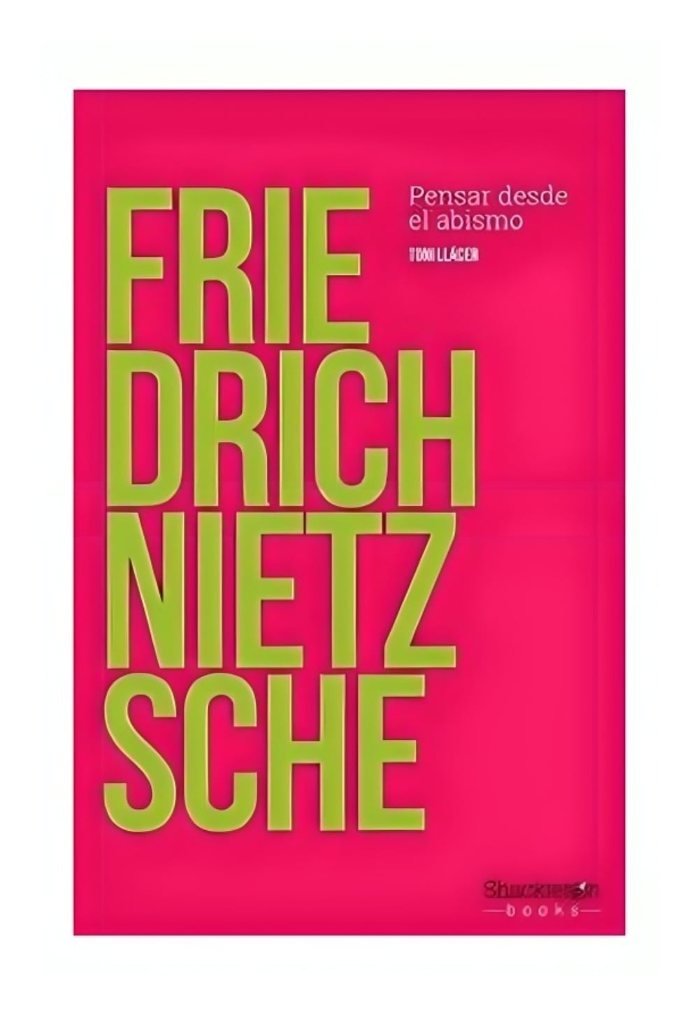 LIBRO FRIEDRICH NIETZSCHE - TONI LLACER - 1