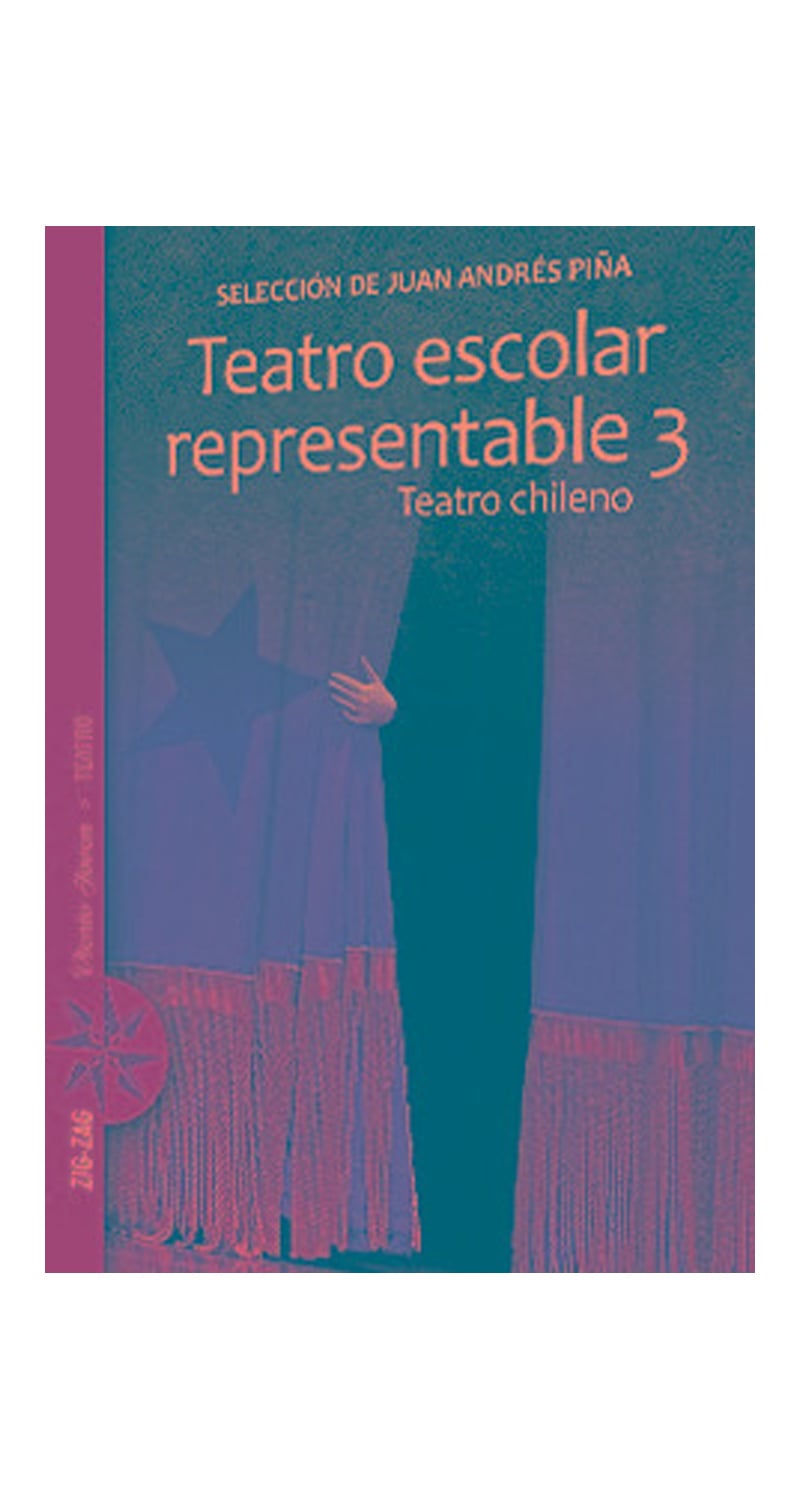 LIBRO TEATRO ESCOLAR REPRESENTABLE 3 ZIG ZAG JUAN ANDRES PINA - 1
