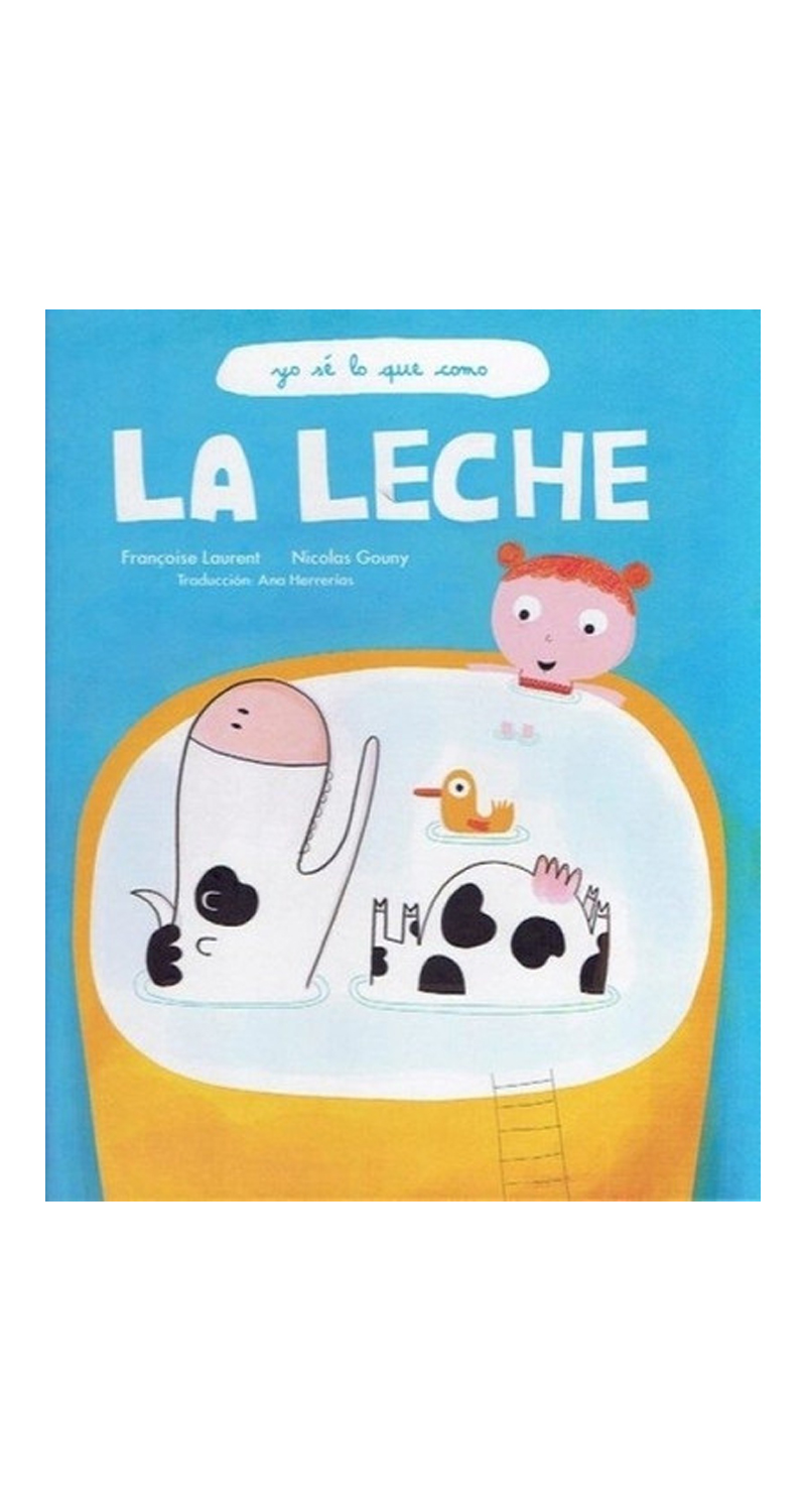 LIBRO LA LECHE - FRANÇOISE LAURENT / AMANUENSE - 2