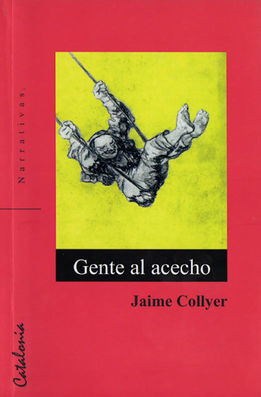 LIBRO GENTE AL ACECHO 624 - JAIME COLLYER - 1