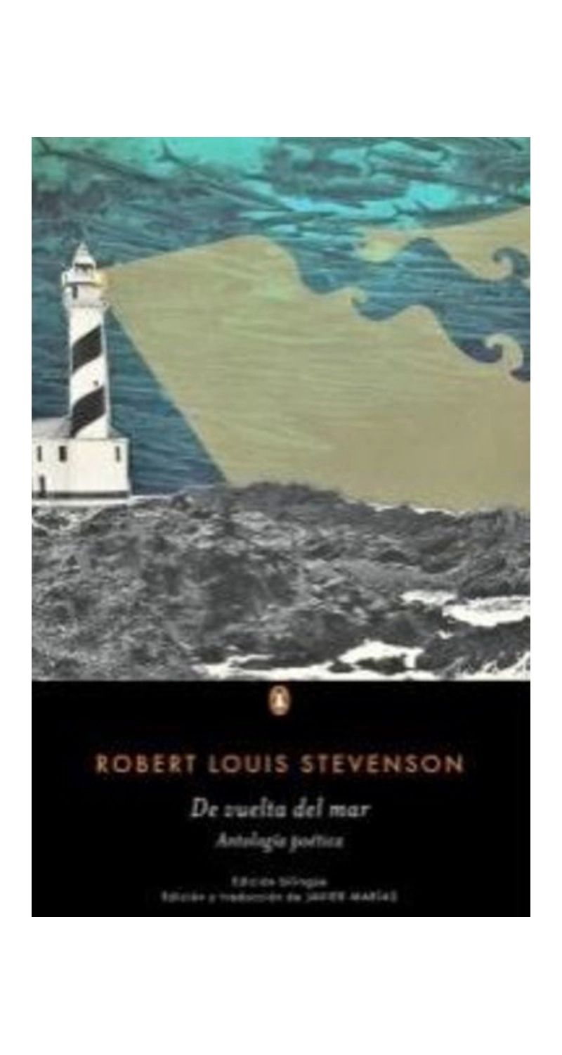 LIBRO DE VUELTA DEL MAR (ANTOLOGÍA POETICA) - ROBERT LOUIS STEVENSON - 1