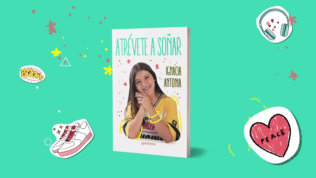 LIBRO ATRÉVETE A SOÑAR 075 IGNACIA ANTONIA - 3