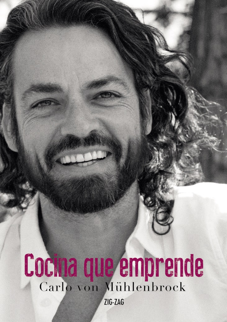 LIBRO COCINA QUE EMPRENDE - CARLO VON MÜHLENBROCK - 1