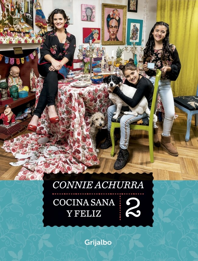 LIBRO COCINA SANA Y FELIZ 2 - CONNIE ACHURRA - 1