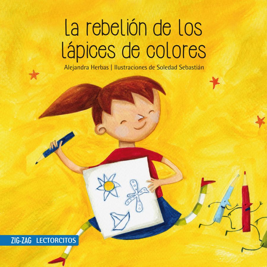 LIBRO LA REBELION DE LOS LAPICES DE COLORES - ALEJANDRA HERBAS - 1