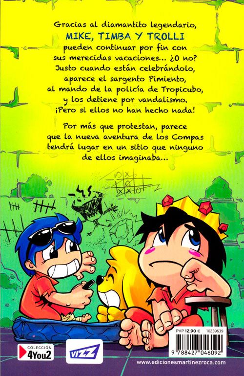 LIBRO LOS COMPAS ESCAPAN DE LA PRISIÓN /057 - EL TROLLINO - TIMBA VK - MIKECRACK - 2