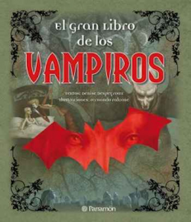 LIBRO EL GRAN LIBRO DE LOS VAMPIROS - D.DESPEYROUX - 1