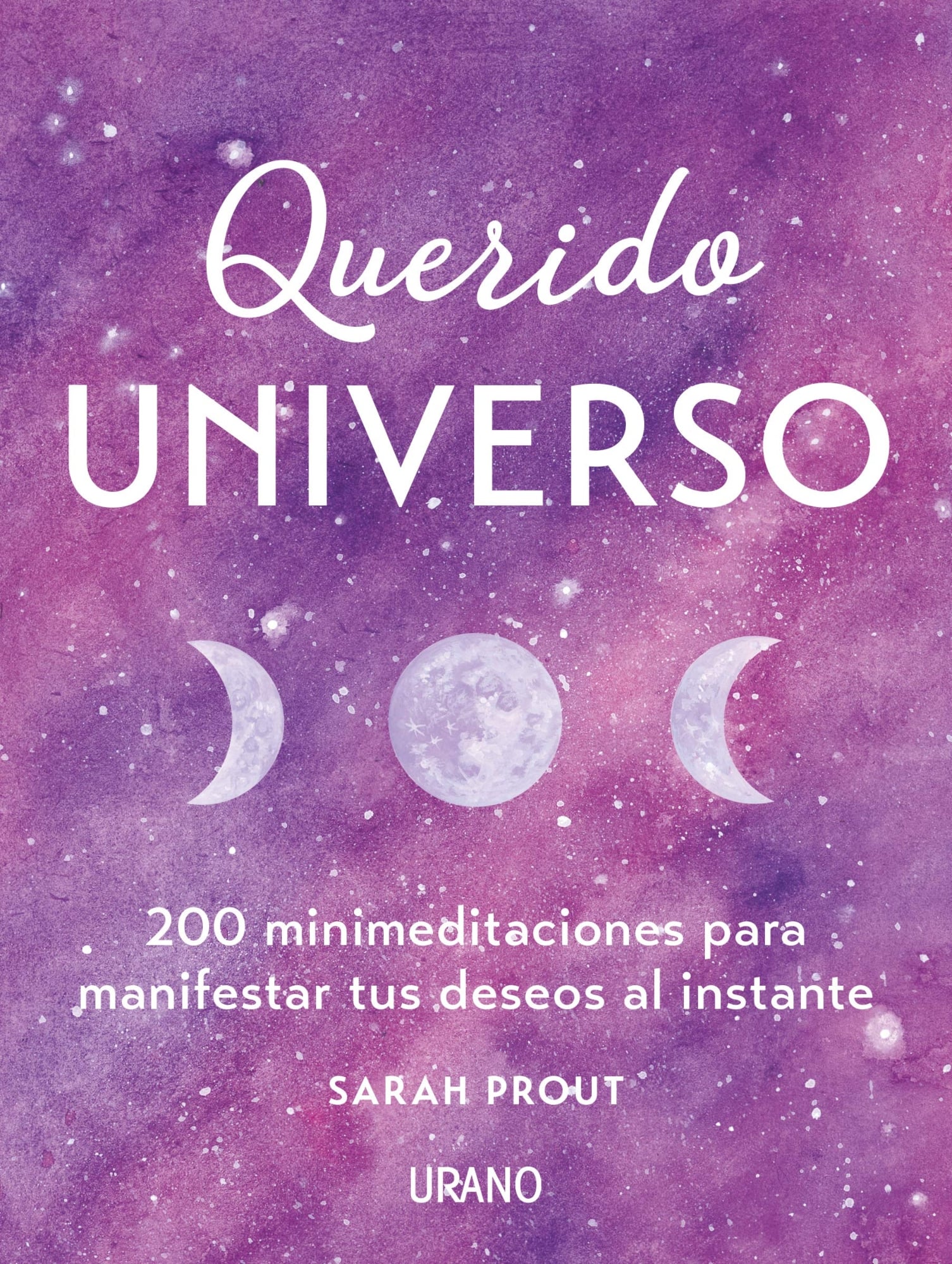 LIBRO QUERIDO UNIVERSO SARAH PROUT - 1