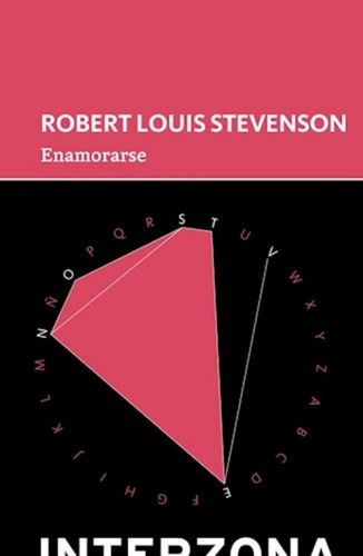 LIBRO ENAMORARSE 536 ROBERT LOUIS STEVENSON - 1