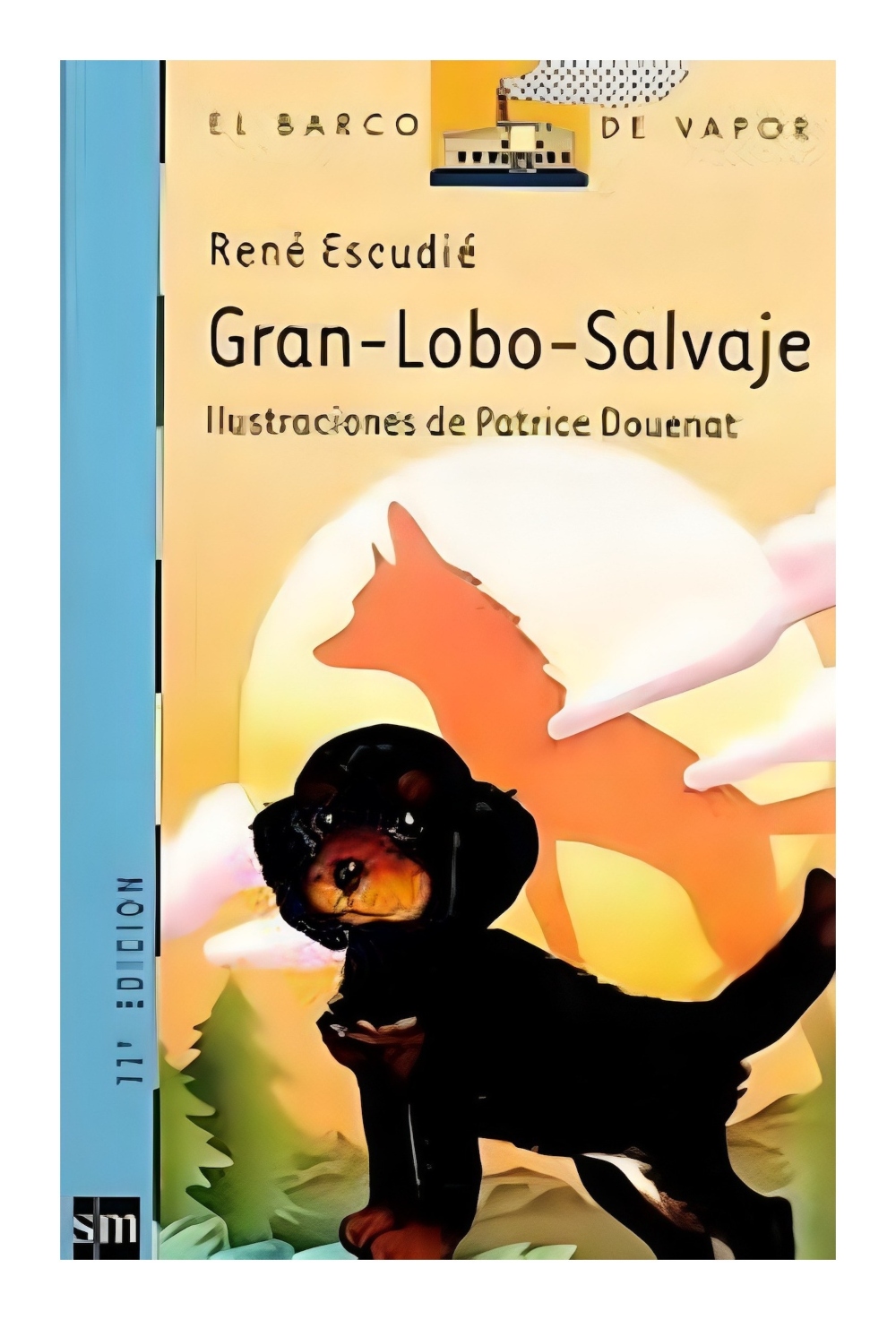 LIBRO GRAN-LOBO-SALVAJE - RENE ESCUDIE - 1