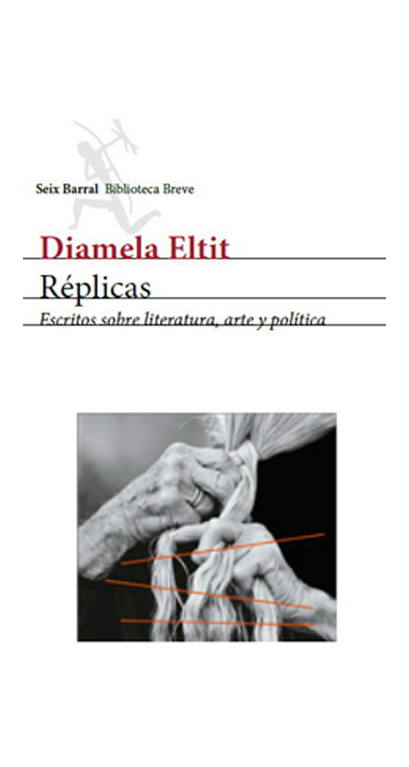 LIBRO REPLICAS - DIAMELA ELTIT / SEIX BARRAL - 1