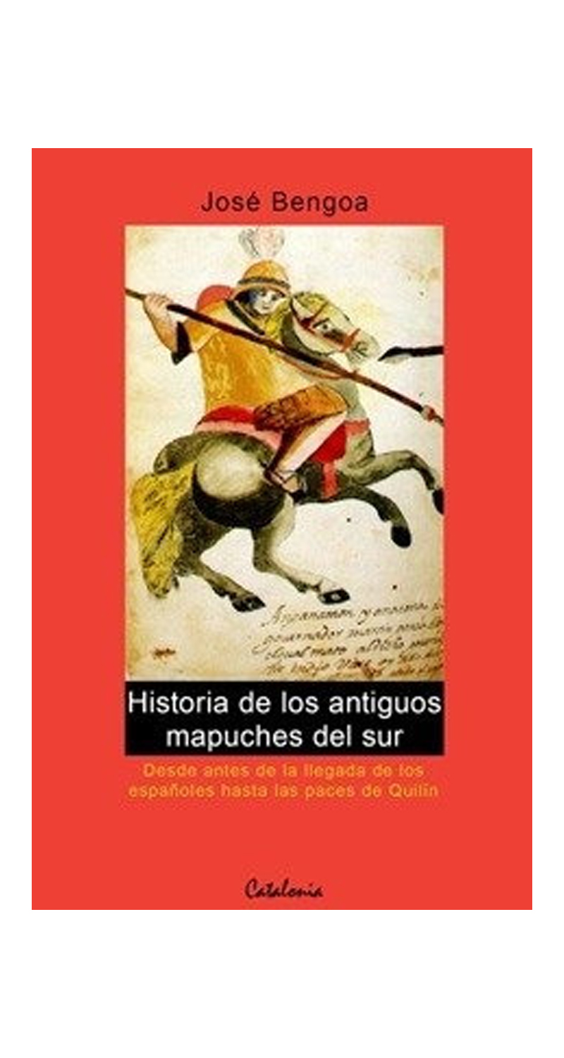 LIBRO HISTORIA DE LOS ANTIGUOS MAPUCHES 761 JOSE BENGOA - 1