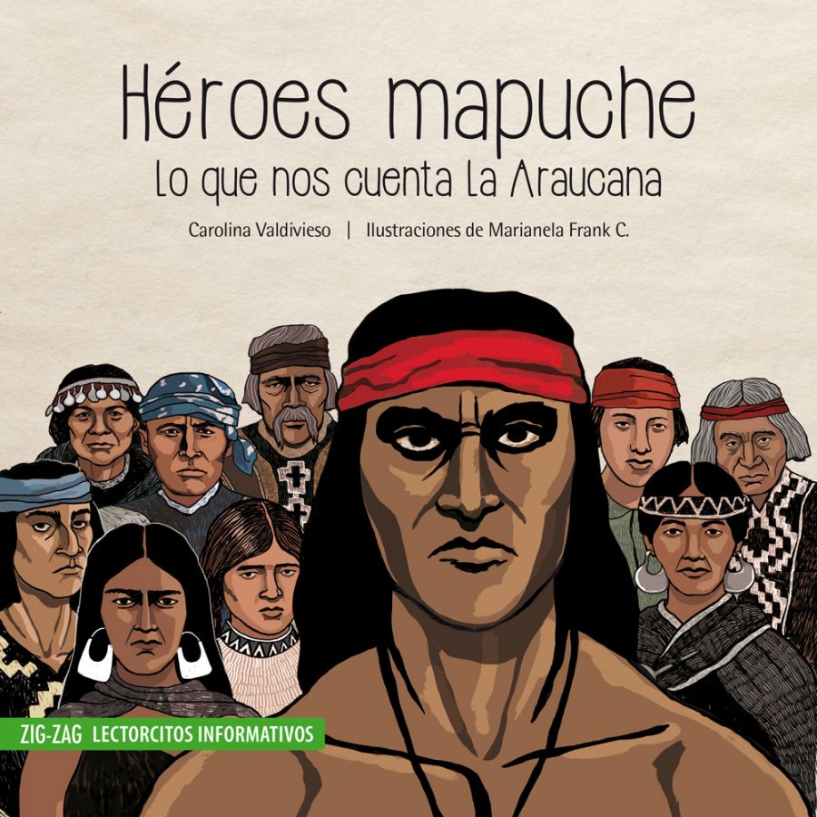 LIBRO HEROES MAPUCHE - CAROLINA VALDIVIESO - 1