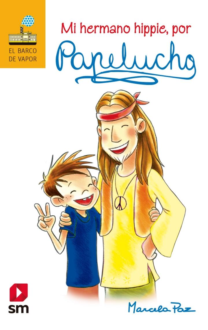 LIBRO PAPELUCHO MI HERMANO HIPPIE /775 - MARCELA PAZ - 1