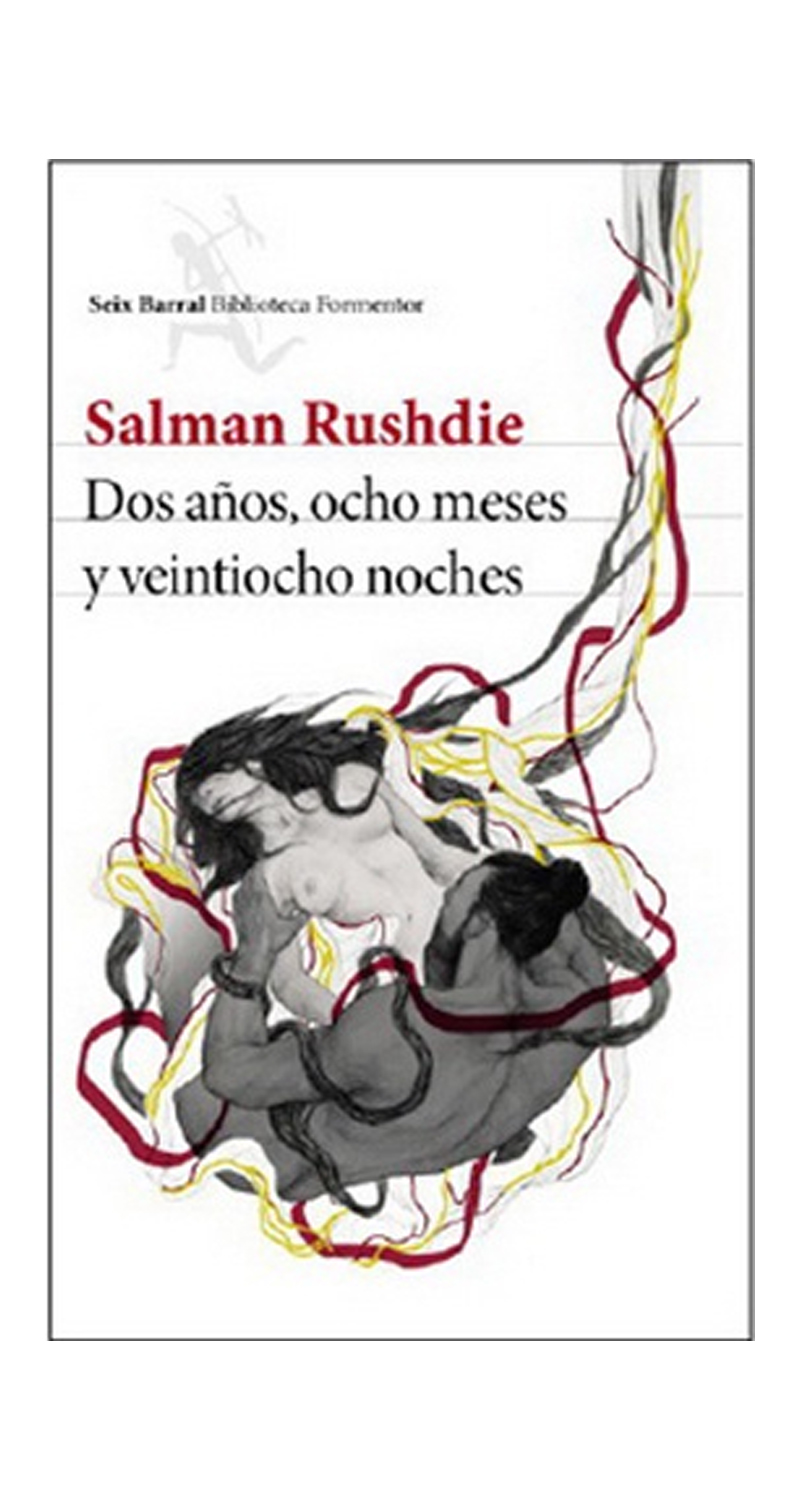 LIBRO DOS ANOS, OCHO MESES Y VEINTIOCHO NOCHES - SALMAN RUSHDIE - 1