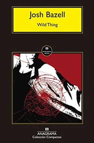 LIBRO WILD THING / JOSH BAZELL -755- - 1