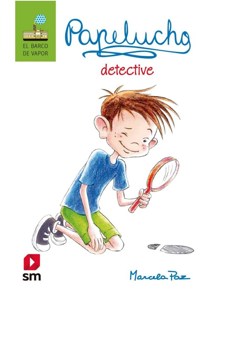 LIBRO PAPELUCHO DETECTIVE /713 - MARCELA PAZ - 1