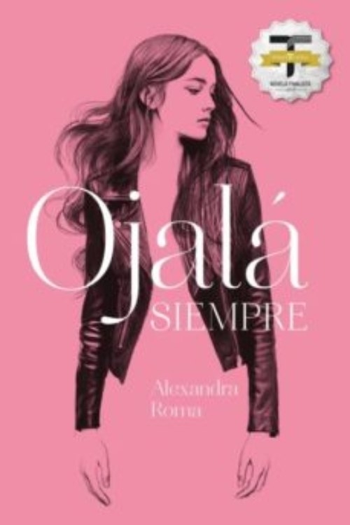 LIBRO OJALA SIEMPRE 676 - ALEXANDRA ROMA - 1