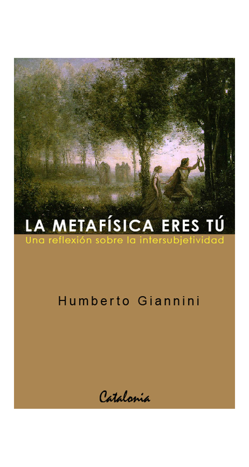 LIBRO LA METAFISICA ERES TU / HUMBERTO GIANNINI -815- - 1