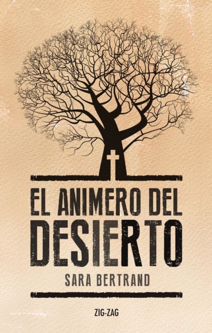 LIBRO EL ANIMERO DEL DESIERTO - SARA BERTRAND - 1