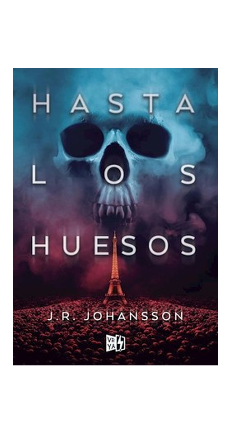 LIBRO HASTA LOS HUESOS 609 J.R.JOHANSSON - 1