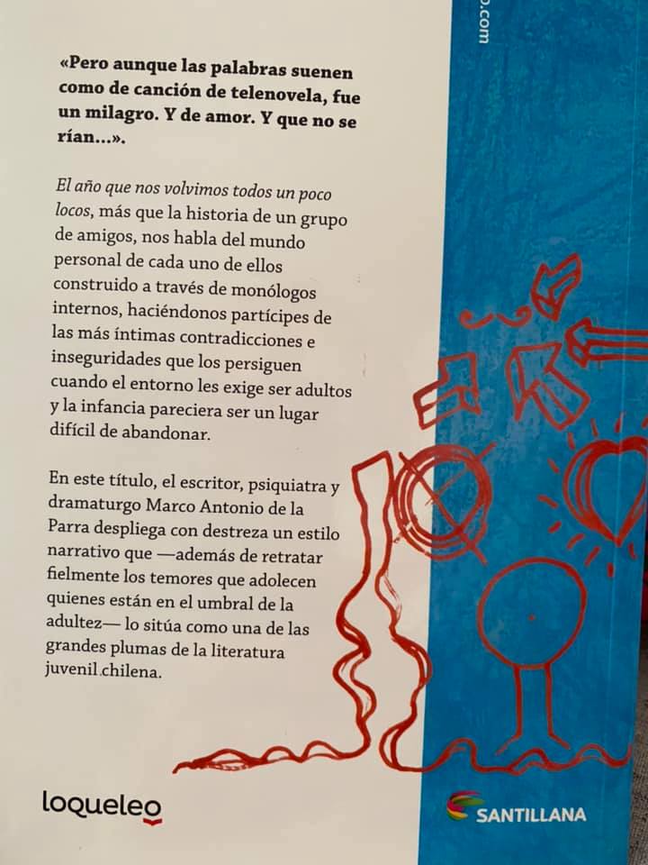 LIBRO EL AÑO QUE NOS VOLVIMOS TODOS UN POCO LOCOS - MARCO ANTONIO DE LA PARRA - 2