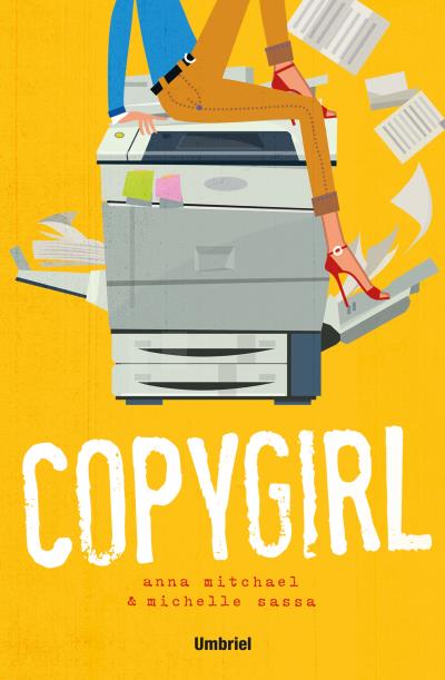 LIBRO COPYGIRL - MICHELLE SASSAANNA MITCHAEL / UMBRIEL - 1