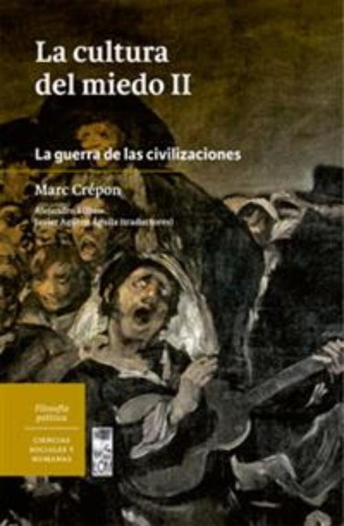 LIBRO LA CULTURA DEL MIEDO II MARC CREPON - 1