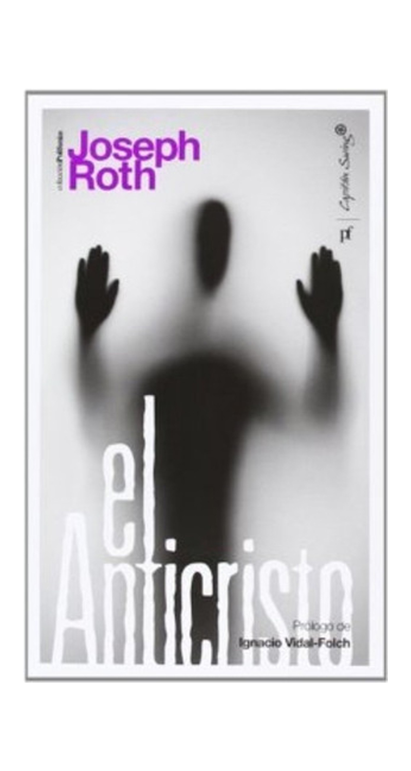 LIBRO EL ANTICRISTO - JOSEPH ROTH - 1