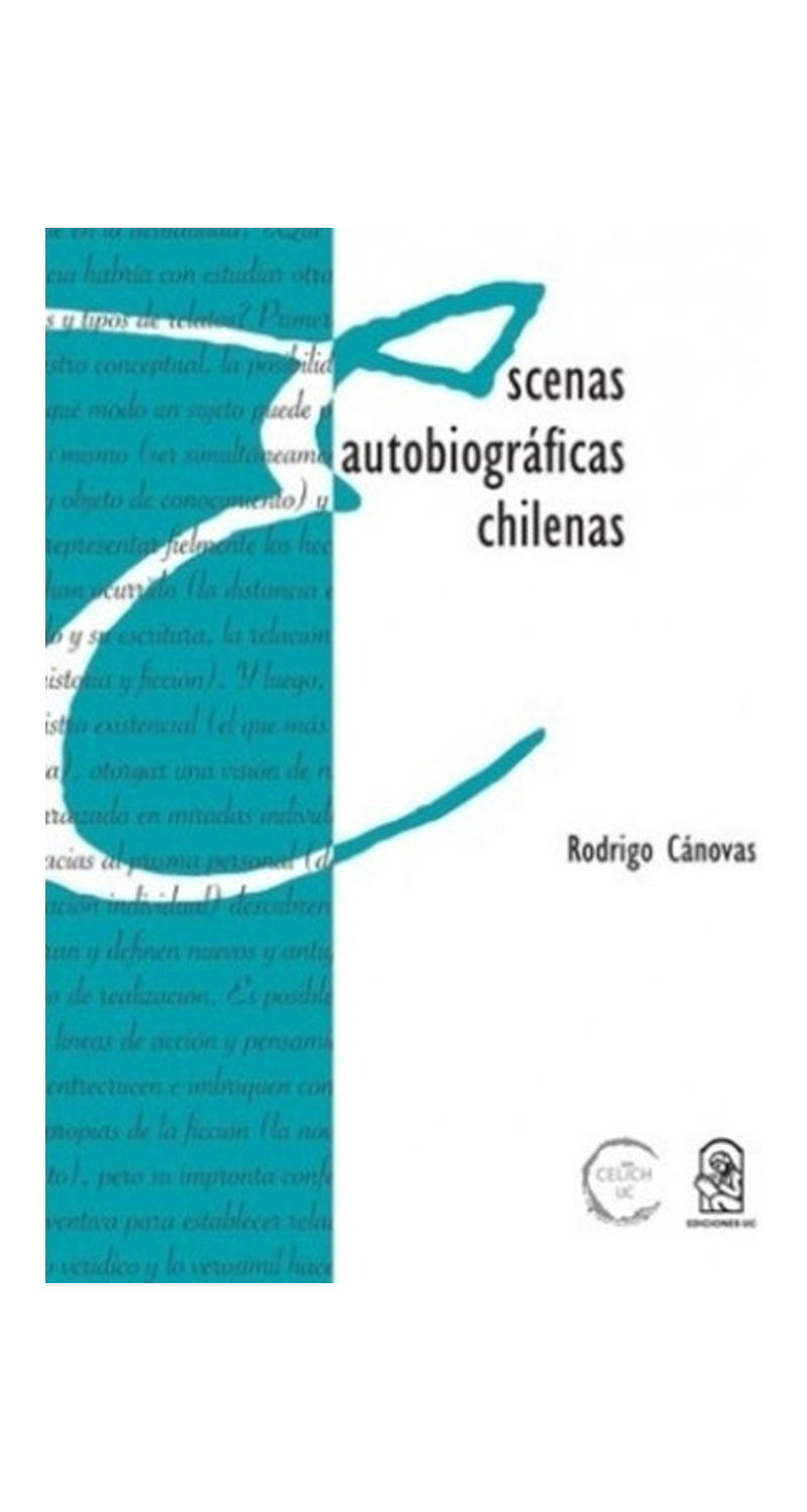 LIBRO ESCENAS AUTOBIOGRAFICAS CHILENAS RODRIGO CÁNOVAS - 2