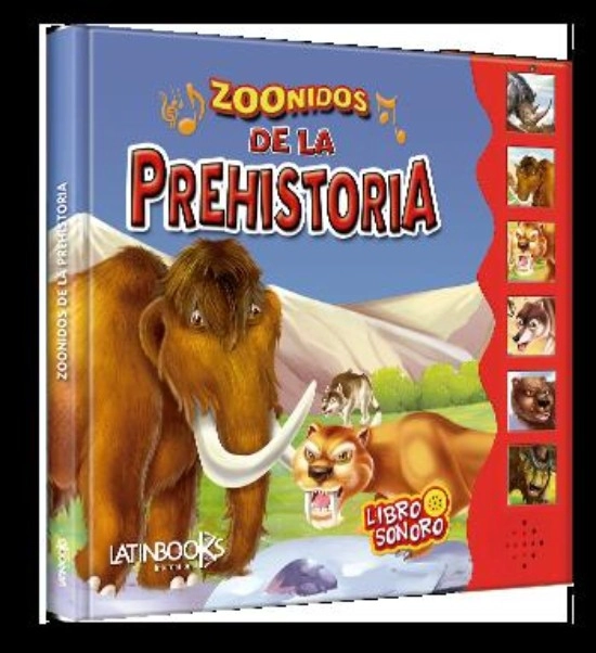 LIBRO ZOONIDOS DE LA PREHISTORIA - VARIOS AUTORES / LATINBOOKS - 1