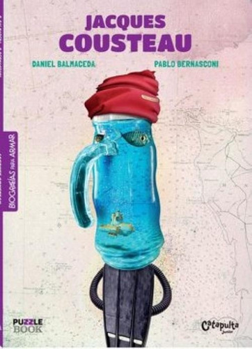 LIBRO JACQUES COUSTEAU-BIOGRAFIAS PARA ARMAR - D.BALMACEDA,P.BERNASCONI - 1