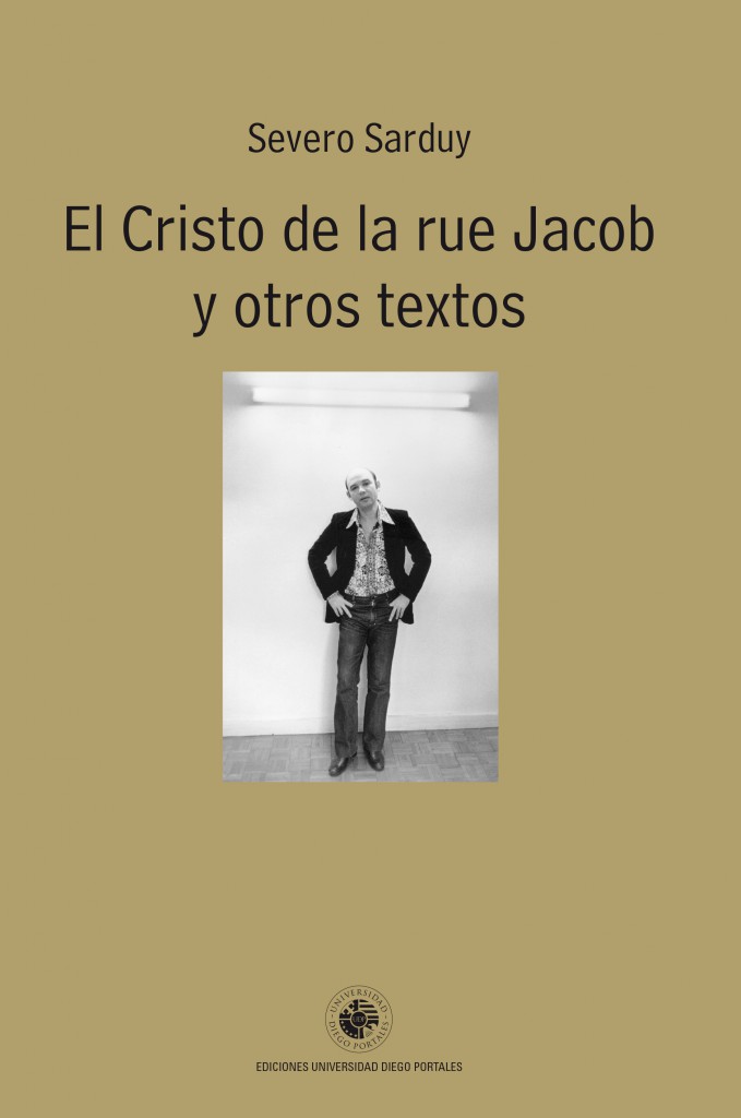 LIBRO EL CRISTO DE LA RUE JACOB Y OTROS TEXTOS SEVERO SARDUY - 1
