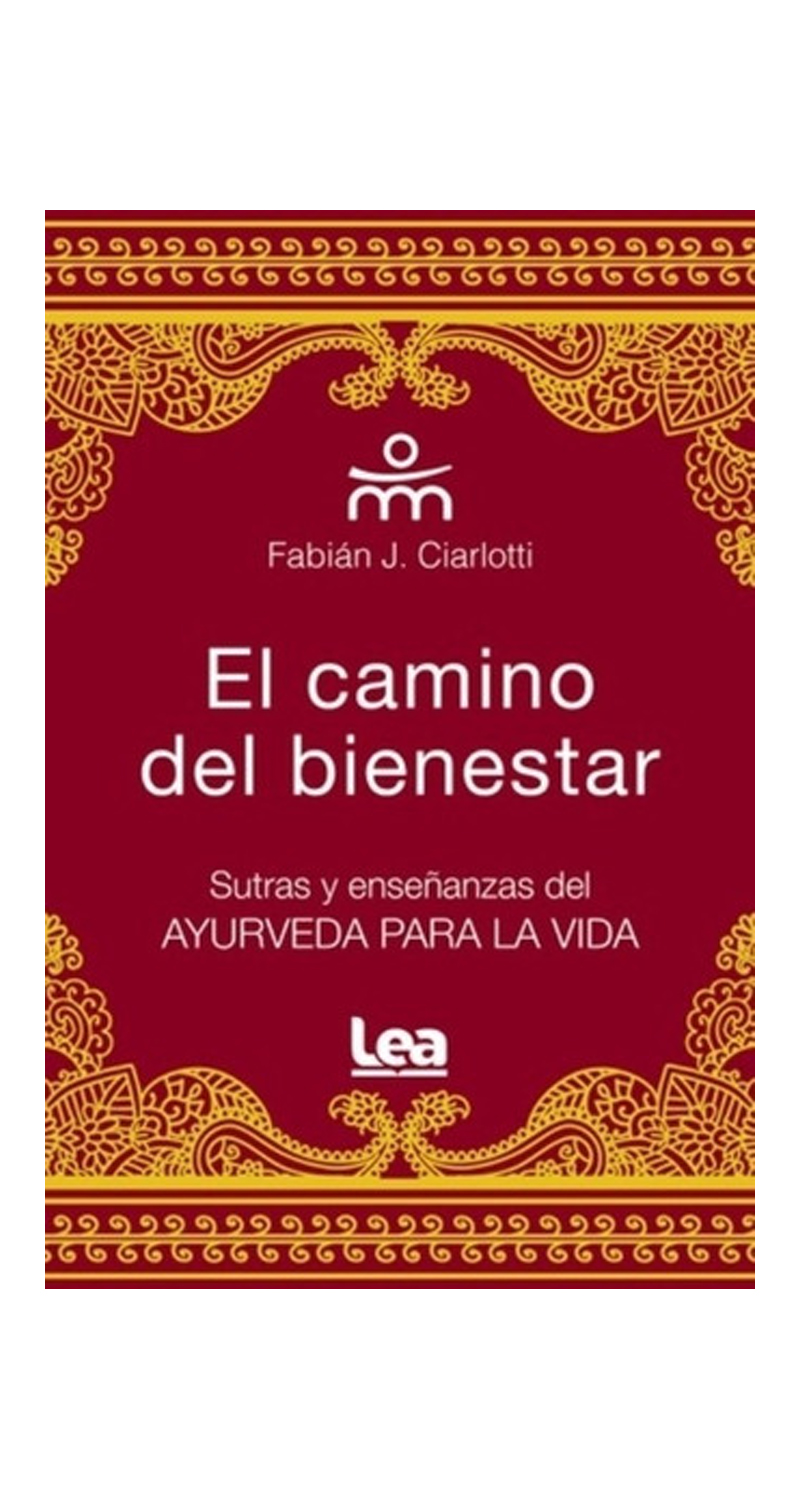 LIBRO EL CAMINO DEL BIENESTAR 222 FABIAN CIARLOTTI - 1