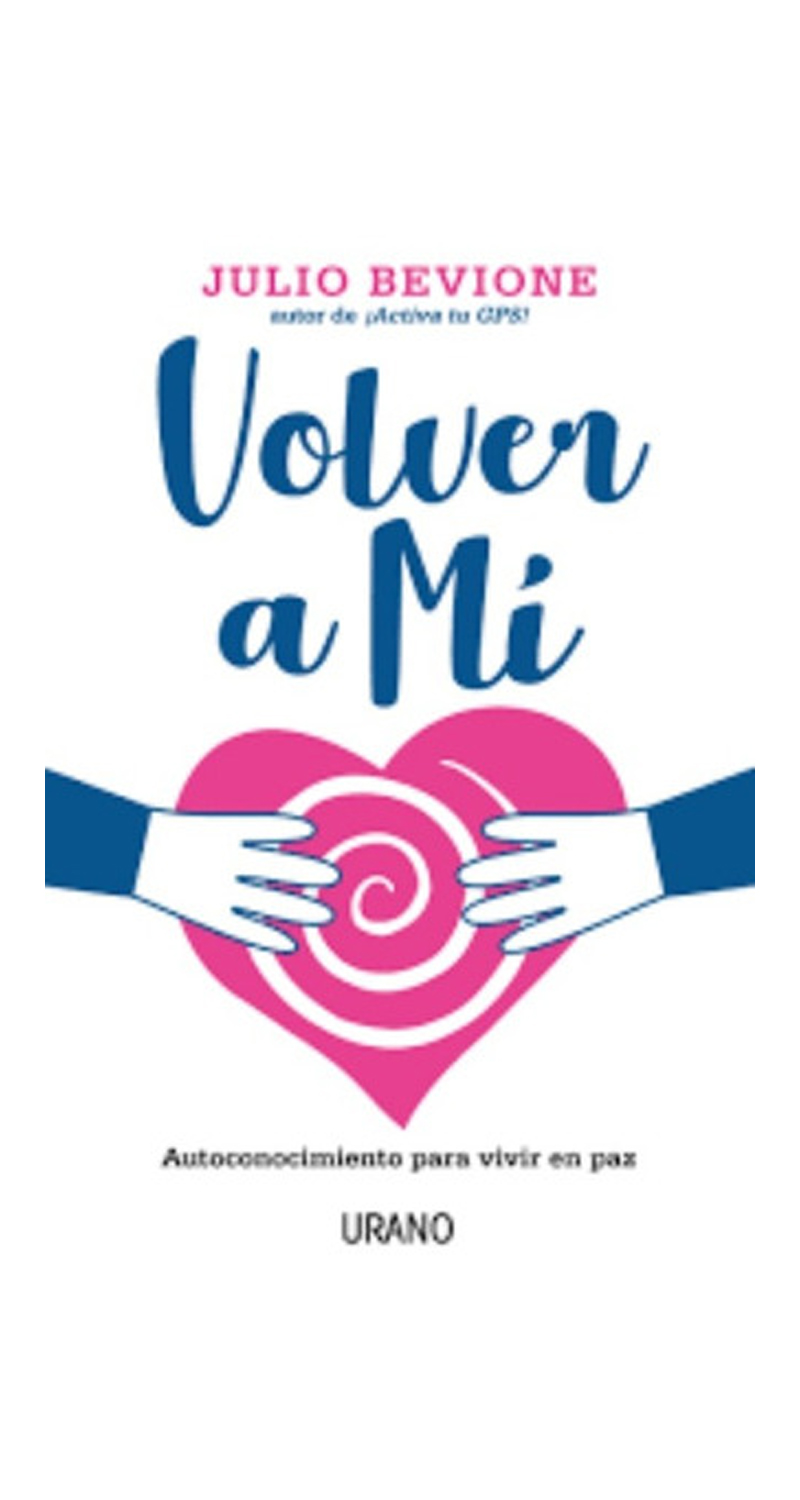 LIBRO VOLVER A MI - JULIO BEVIONE - 1