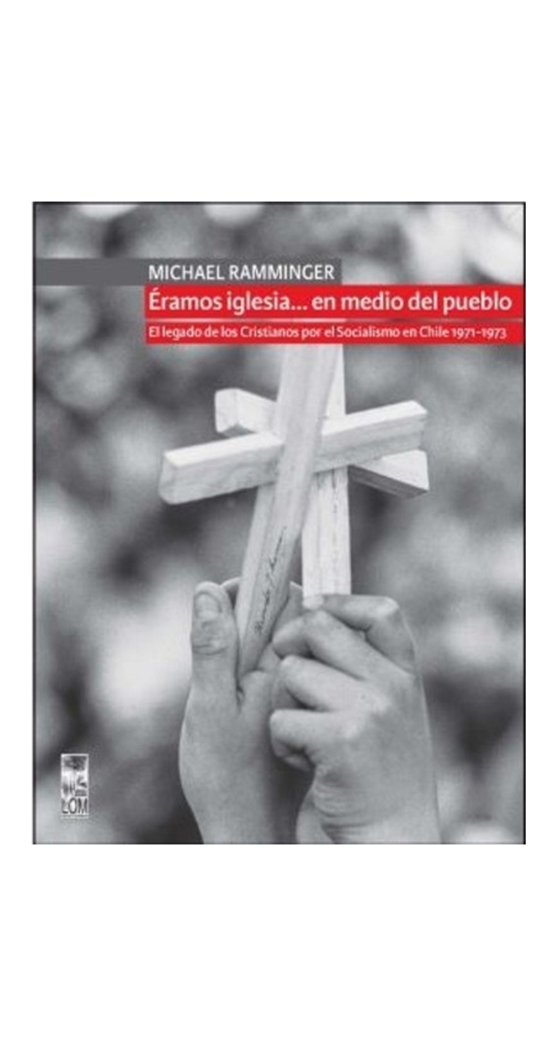 LIBRO ERAMOS IGLESIA…EN MEDIO DEL PUEBLO MICHAEL RAMMINGER - 1