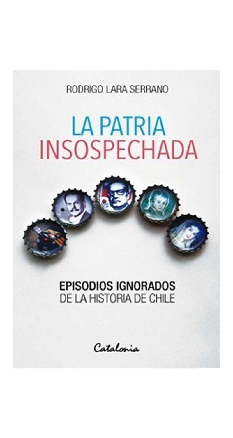 LIBRO LA PATRIA INSOSPECHADA 925 RODRIGO LARA SERRANO - 1