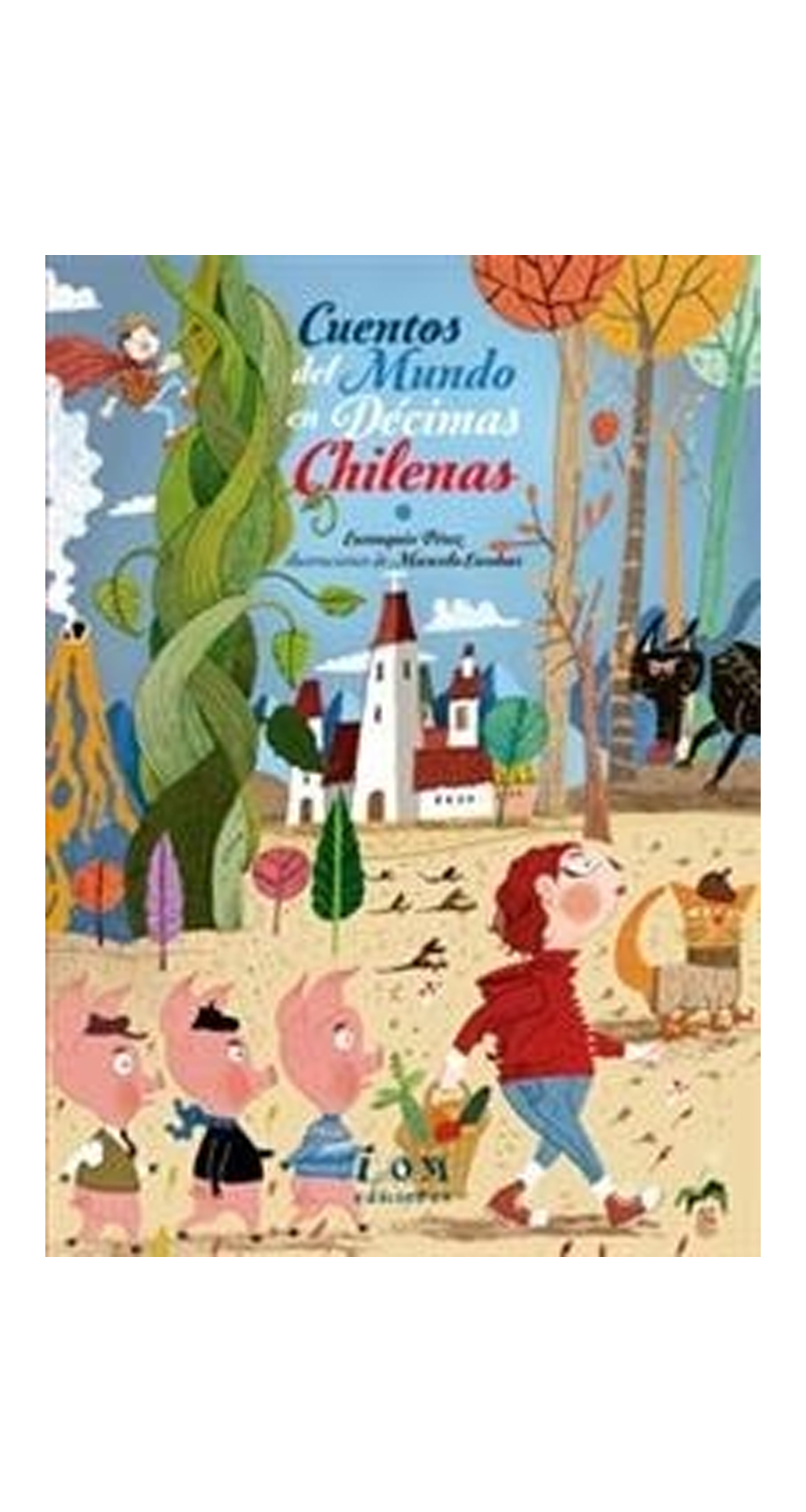 LIBRO CUENTOS DEL MUNDO EN DECIMAS - EUSTAQUIO PÉREZ - 1