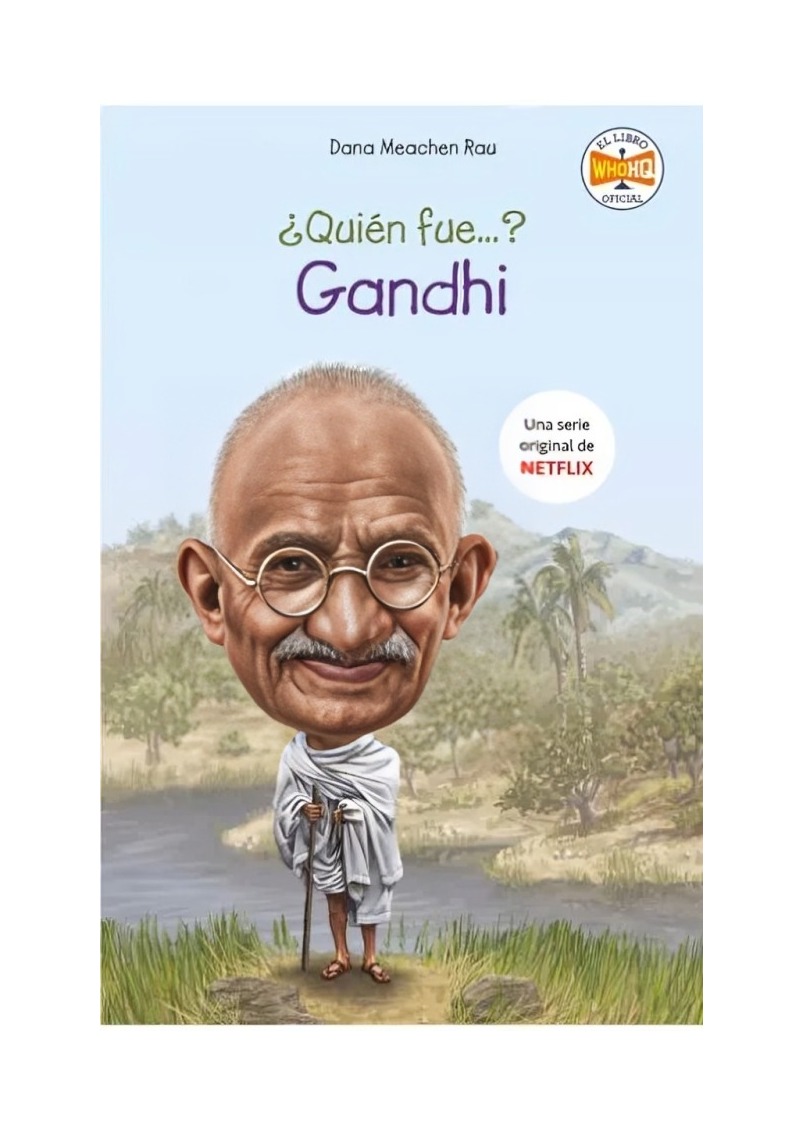 LIBRO QUIÉN FUE GANDHI? /754 - D. MEACHEN RAU - 1