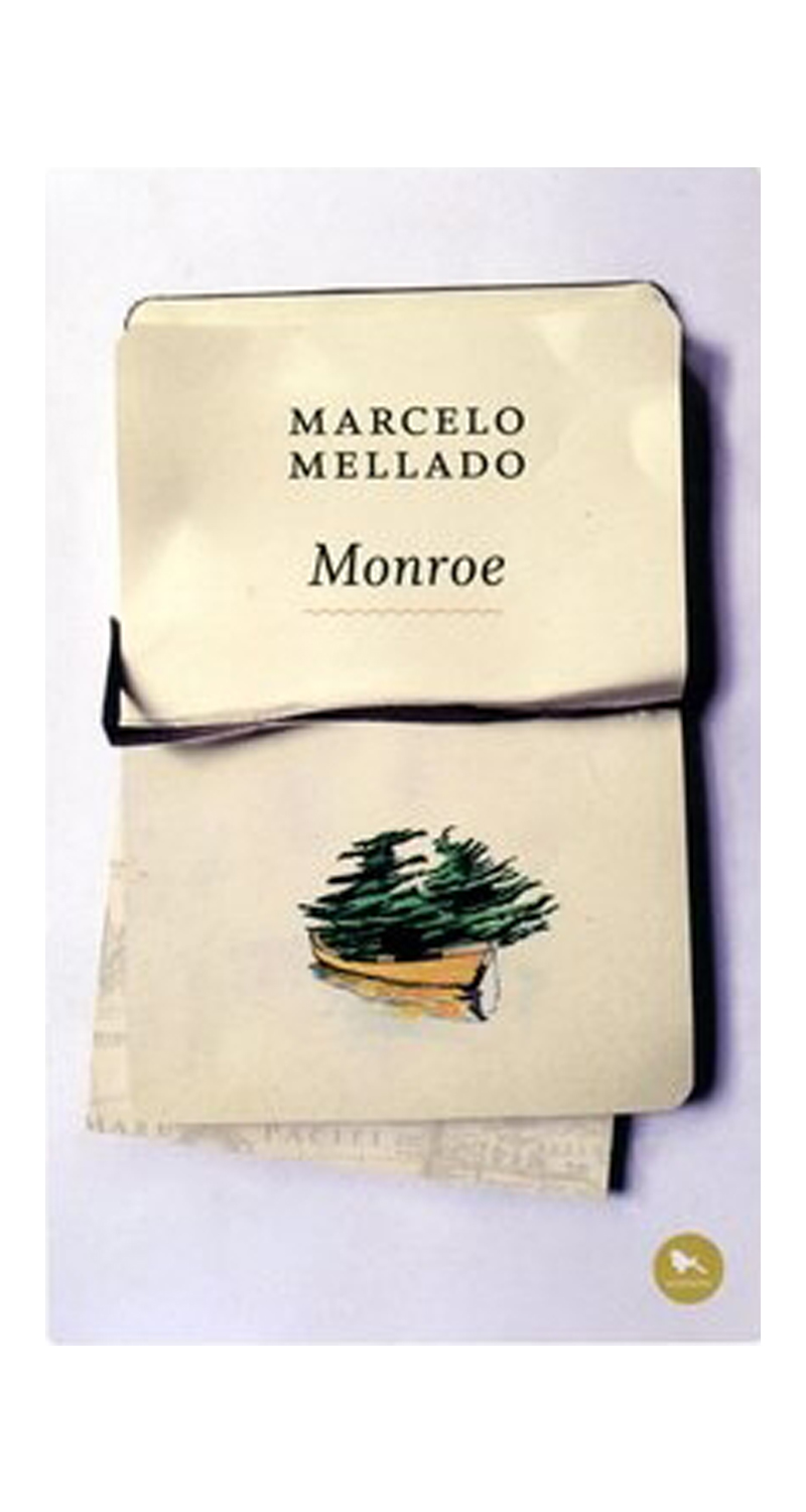 LIBRO MONROE - MARCELO MELLADO - 1